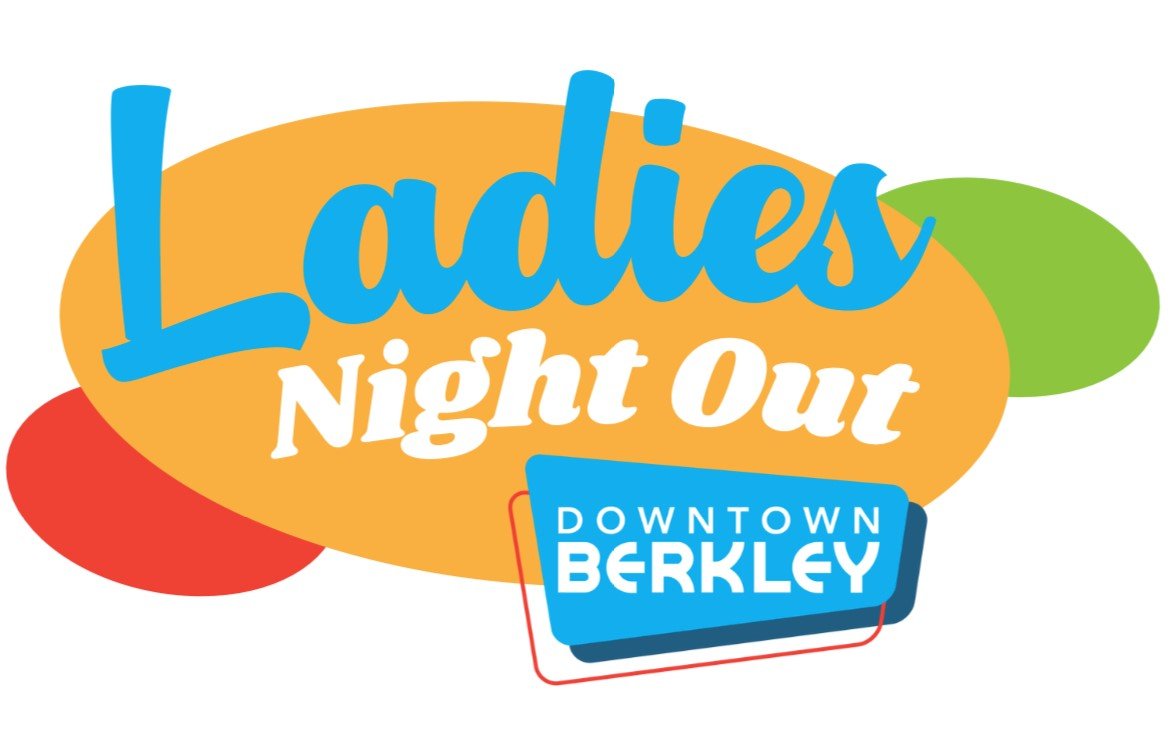 Ladies Night Out event Downtown Berkley